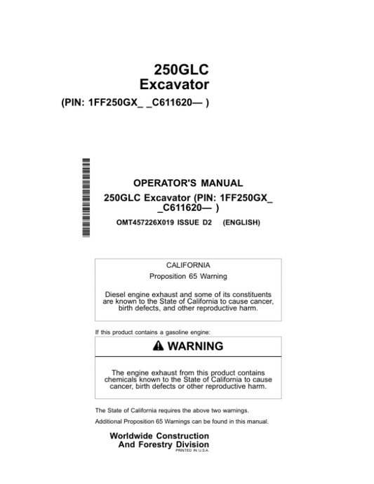 John Deere 250GLC Excavators Operator’s Manuals (OMT457226X019) Workshop Guide