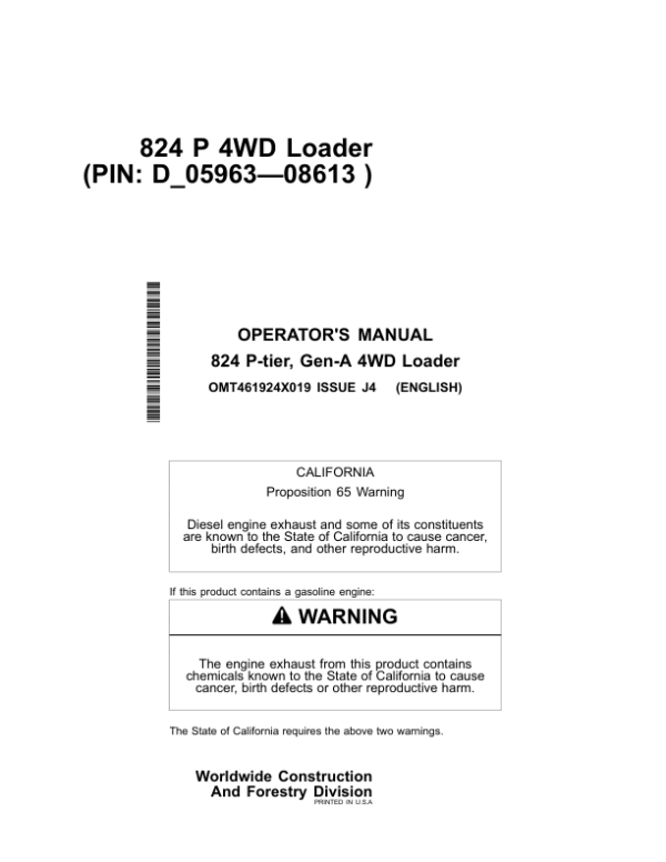 John Deere 824 P Loaders Operator’s Manuals (OMT461924X019) Workshop Guide