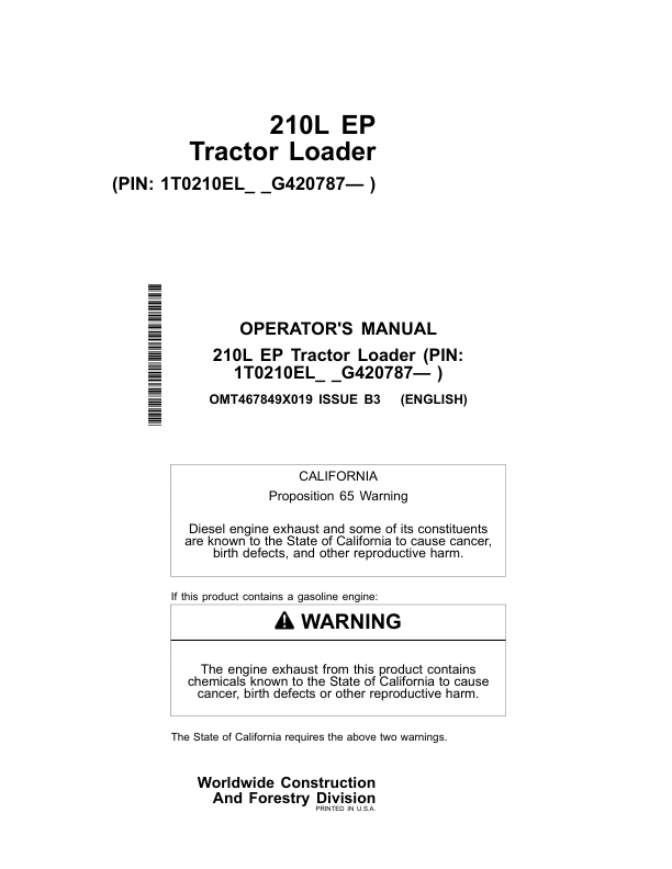 John Deere 210L EP Tractor Loader Operator’s Manuals (OMT467849X019) Workshop Guide