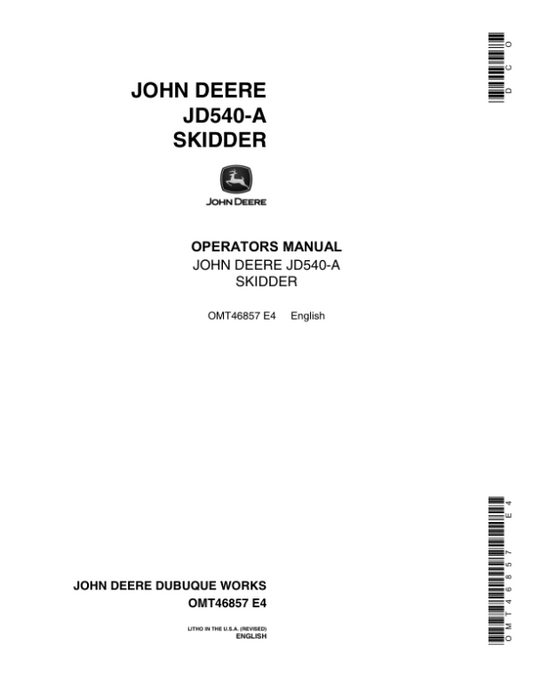 John Deere 540A Skidders Operator’s Manuals (OMT46857) Workshop Guide