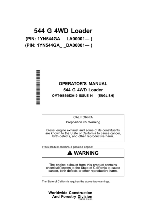 John Deere 544 G Loaders Operator’s Manuals (OMT468695X019) Workshop Guide