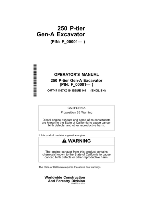 John Deere 250 P Excavators Operator’s Manuals (OMT471167X019) Workshop Guide
