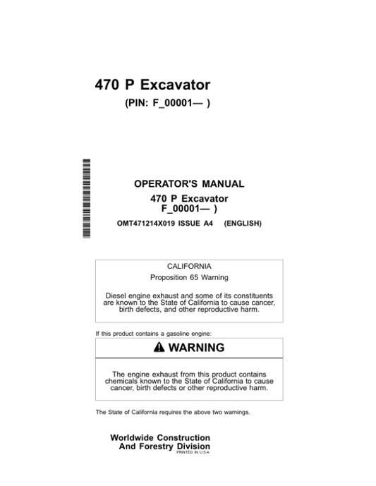 John Deere 470 P Excavators Operator’s Manuals (OMT471214X019) Workshop Guide