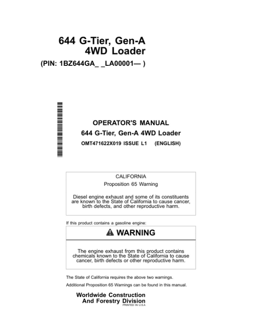 John Deere 644 G Loaders Operator’s Manuals (OMT471622X019) Workshop Guide