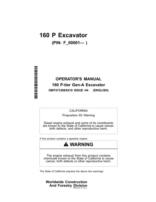 John Deere 160 P Excavators Operator’s Manuals (OMT473388X019) Workshop Guide