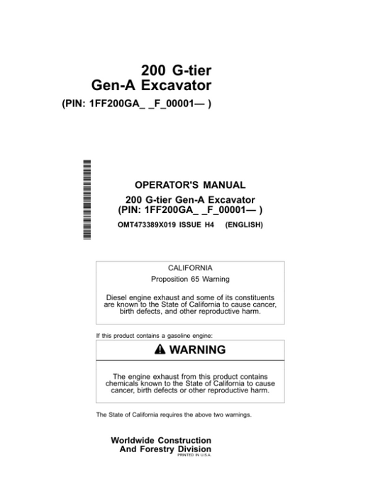 John Deere 200 G Excavators Operator’s Manuals (OMT473389X019) Workshop Guide