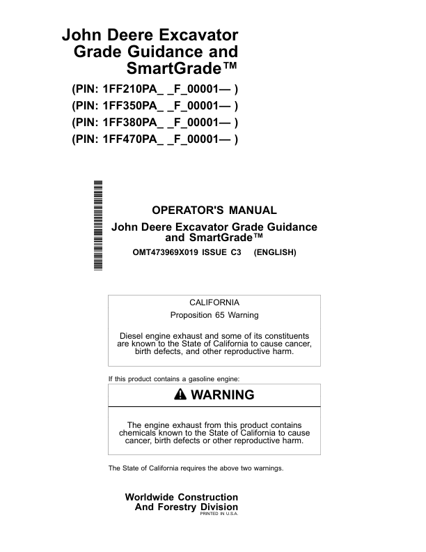 John Deere 210 P, 350 P, 380 P, 470 P Excavators Operator’s Manuals (OMT473969X019) Workshop Guide