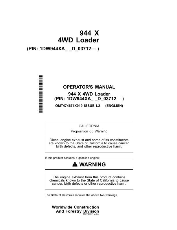 John Deere 944 X Loaders Operator’s Manuals (OMT474671X019) Workshop Guide