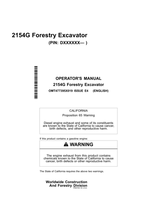 John Deere 2154G Forestry Excavator Operator’s Manuals (OMT477395X019) Workshop Guide