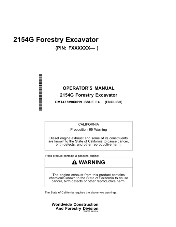 John Deere 2154G Forestry Excavator Operator’s Manuals (OMT477398X019) Workshop Guide