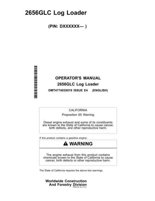 John Deere 2656GLC Log Loaders Operator’s Manuals (OMT477403X019) Workshop Guide