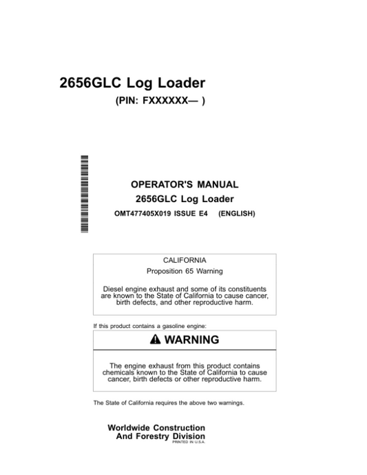 John Deere 2656GLC Log Loaders Operator’s Manuals (OMT477405X019) Workshop Guide
