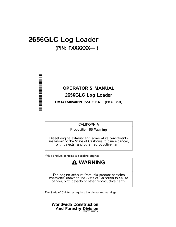 John Deere 2656GLC Log Loaders Operator’s Manuals (OMT477405X019) Workshop Guide