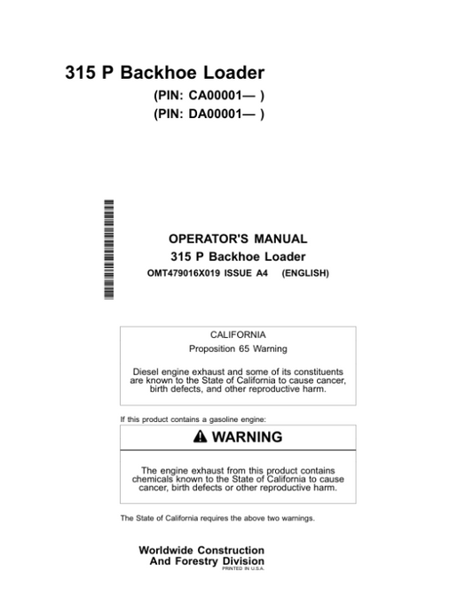 John Deere 315 P Backhoe Loaders Operator’s Manuals (OMT479016X019) Workshop Guide
