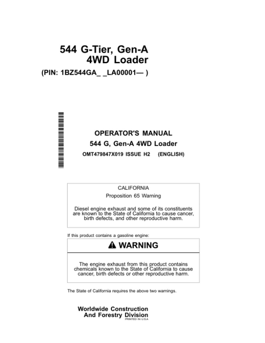 John Deere 544 G Loaders Operator’s Manuals (OMT479847X019) Workshop Guide