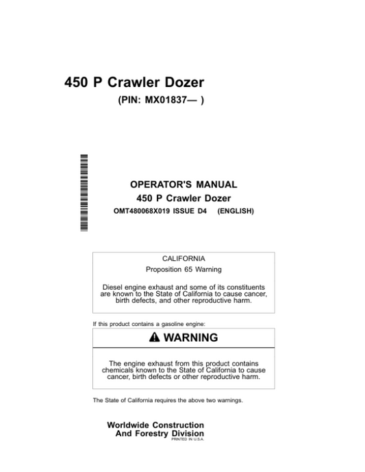John Deere 450 P Crawler Dozers Operator’s Manuals (OMT480068X019) Workshop Guide