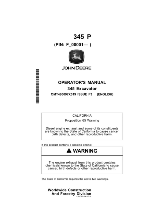 John Deere 345 P Excavators Operator’s Manuals (OMT480097X019) Workshop Guide