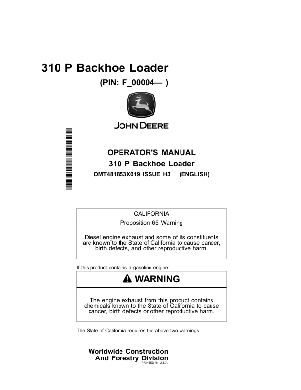 John Deere 310 P Backhoe Loaders Operator’s Manuals (OMT481853X019) Workshop Guide