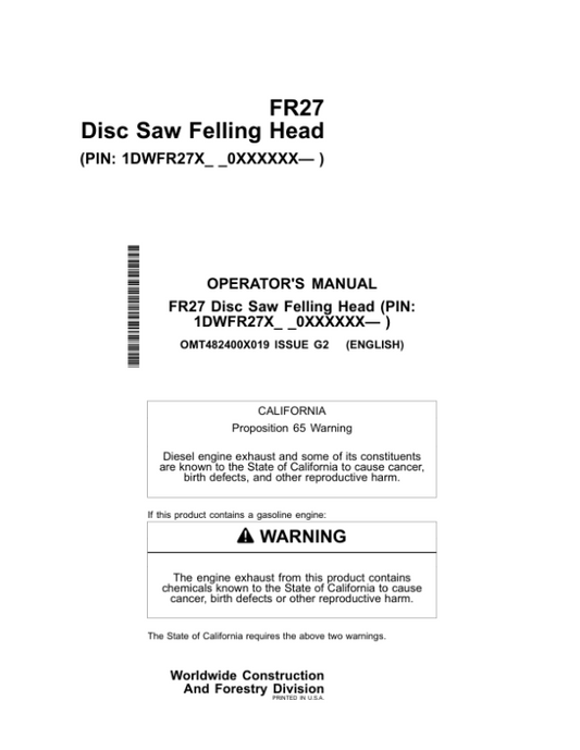 John Deere FR27 Felling Heads Operator’s Manuals (OMT482400X019) Workshop Guide