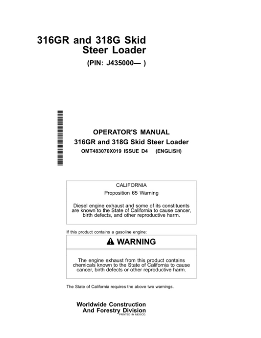 John Deere 316GR, 318G Skid Steers Operator’s Manuals (OMT483070X019) Workshop Guide