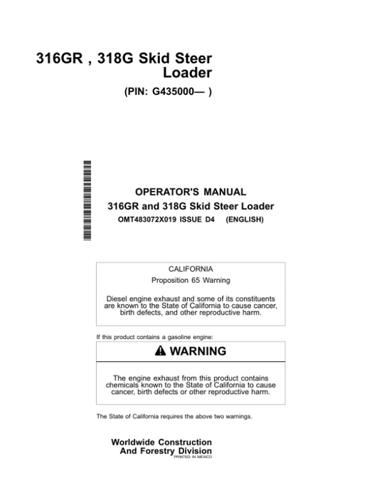 John Deere 316GR, 318G Skid Steers Operator’s Manuals (OMT483072X019) Workshop Guide