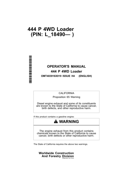 John Deere 444 P Loaders Operator’s Manuals (OMT483916X019) Workshop Guide
