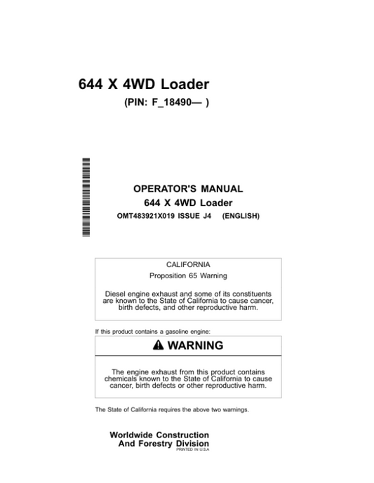 John Deere 644 X Loaders Operator’s Manuals (OMT483921X019) Workshop Guide