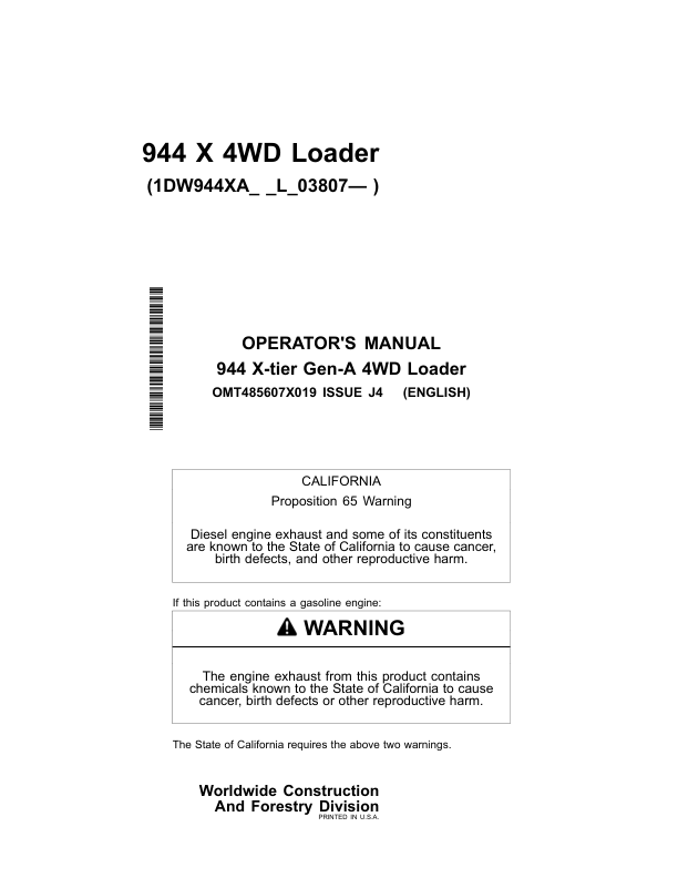 John Deere 944 X Loaders Operator’s Manuals (OMT485607X019) Workshop Guide
