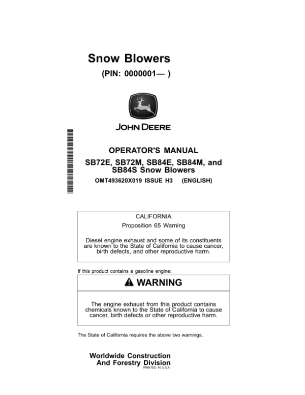 John Deere SB72E, SB72M, SB84E, SB84M, SB84S Worksite Pro Attachments Operator’s Manuals (OMT493620X019) Workshop Guide