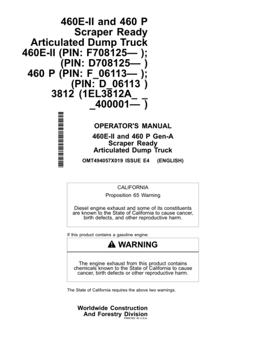 John Deere 460E-II, 460 P Articulated Dump Trucks Operator’s Manuals (OMT494057X019) Workshop Guide