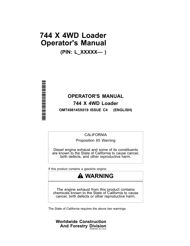 John Deere 744 X Loaders Operator’s Manuals (OMT498145X019) Workshop Guide