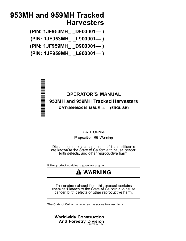 John Deere 953MH, 959MH Tracked Harvesters Operator’s Manuals (OMT499996X019) Workshop Guide