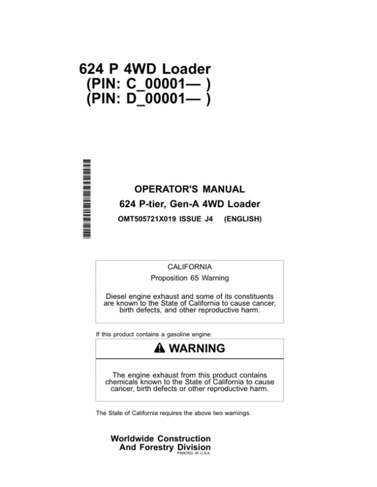John Deere 624 P Loaders Operator’s Manuals (OMT505721X019) Workshop Guide
