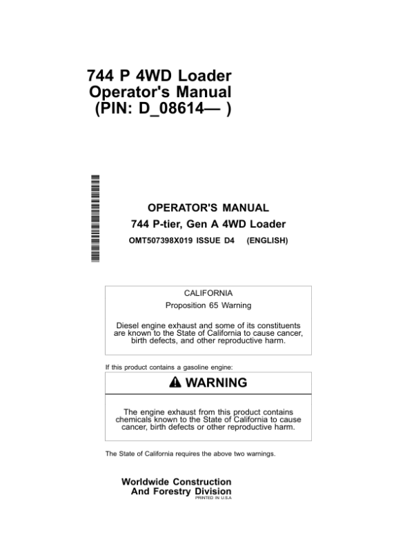 John Deere 744 P Loaders Operator’s Manuals (OMT507398X019) Workshop Guide