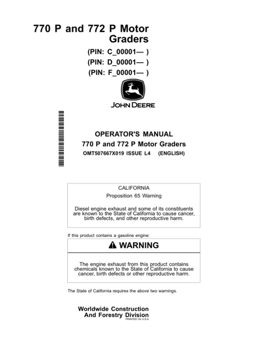 John Deere 770 P, 772 P Motor Graders Operator’s Manuals (OMT507667X019) Workshop Guide
