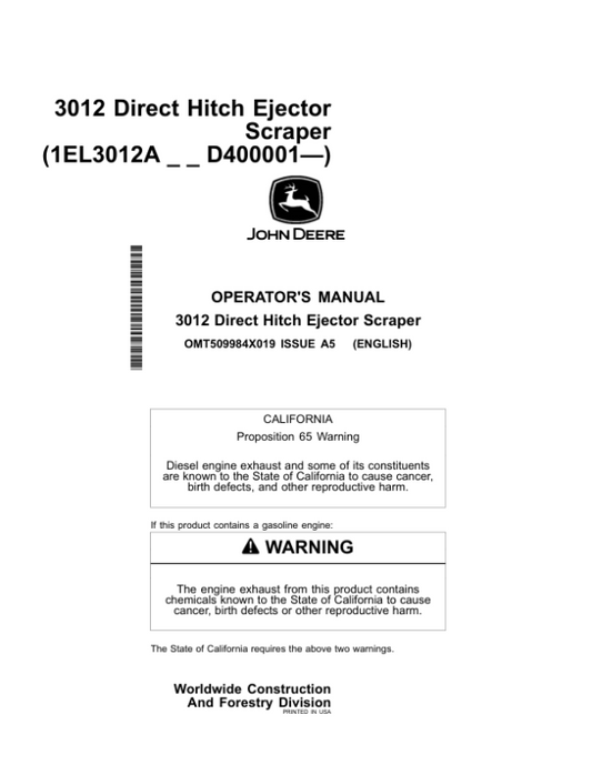 John Deere 3012 Scrapers Operator’s Manuals (OMT509984X019) Workshop Guide