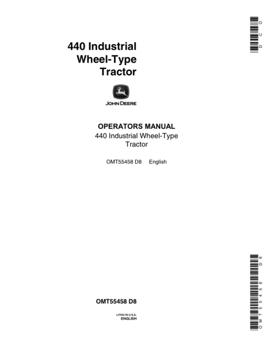 John Deere 440I Tractors Operator’s Manuals (OMT55458) Workshop Guide