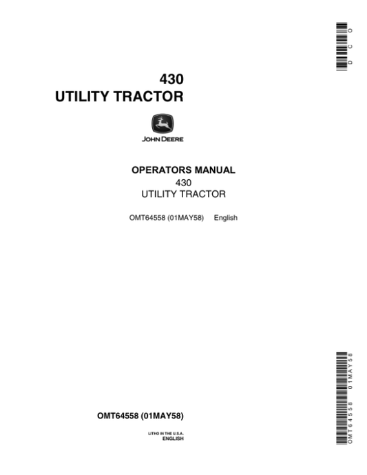 John Deere 430 Utility Tractor Operator’s Manual (OMT64558) Workshop Guide