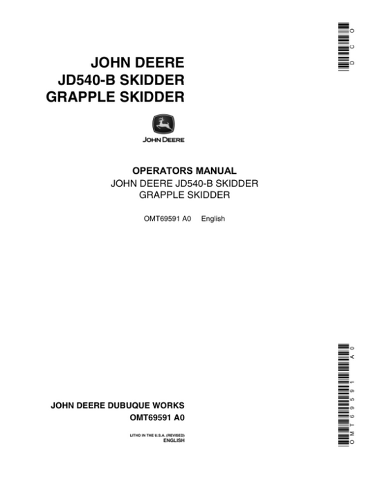 John Deere 540B Skidders Operator’s Manuals (OMT69591) Workshop Guide