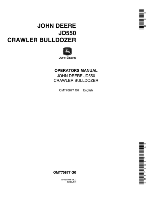John Deere 550 Crawlers Operator’s Manuals (OMT70877) Workshop Guide