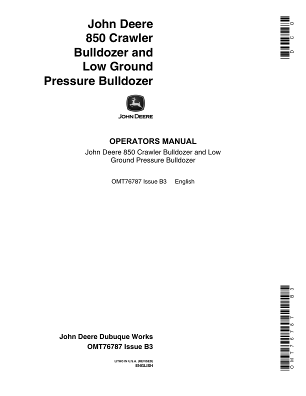 John Deere 850 Crawlers Operator’s Manuals (OMT76787) Workshop Guide