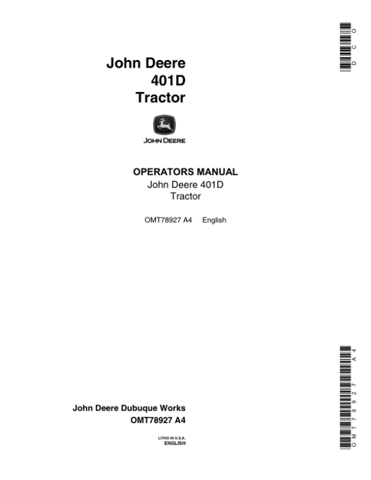John Deere 401D Backhoes Operator’s Manuals (OMT78927) Workshop Guide