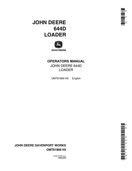 John Deere 644D Loaders Operator’s Manuals (OMT81869) Workshop Guide