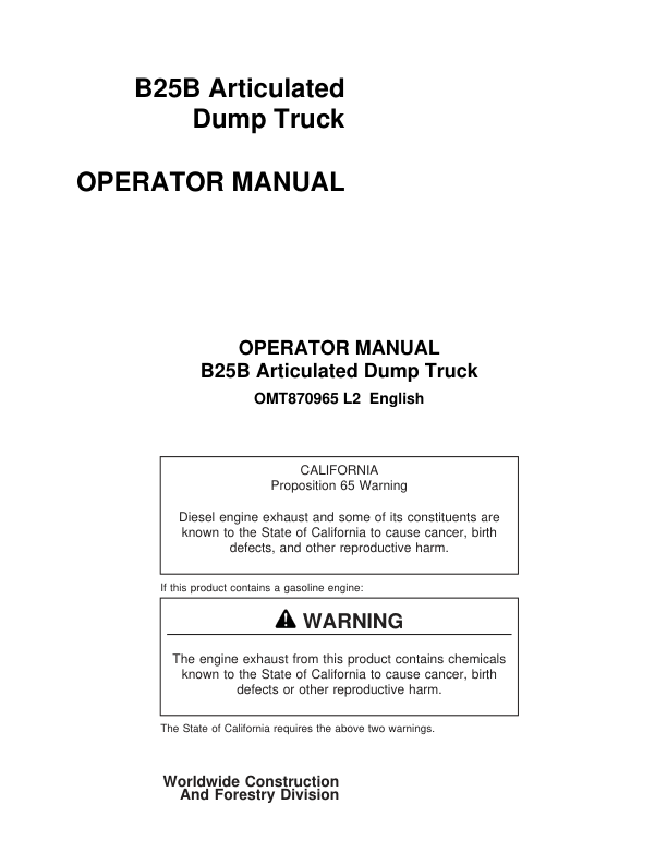 John Deere B25B Articulated Dump Trucks Operator’s Manuals (OMT870965) Workshop Guide