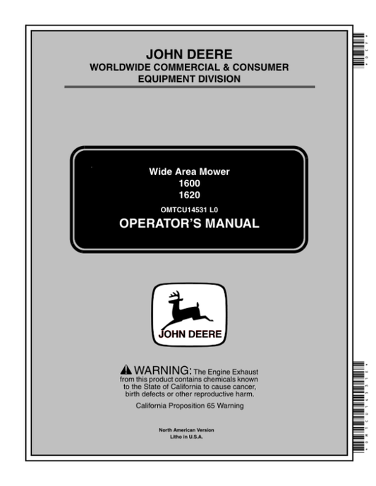John Deere 1600, 1620 Wide Area Mower (North America) (010001-) Operator’s Manual (OMTCU14531E) Workshop Guide