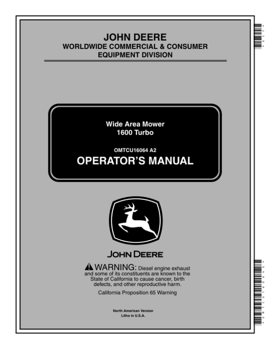 John Deere 1600 Wide Area Turbo Mowers (North America) (010001-030000) Operator’s Manual (OMTCU16064E) Workshop Guide