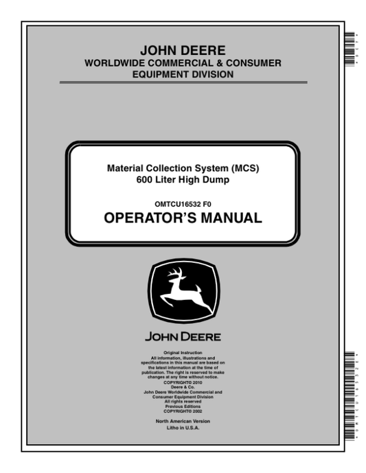 John Deere 1400, 1420, 1435, 1445, 1550, 1565 Material Collection System (MCS) 600 Liter High Dump (North America) (010001-) Operator’s Manual (OMTCU16532E) Workshop Guide