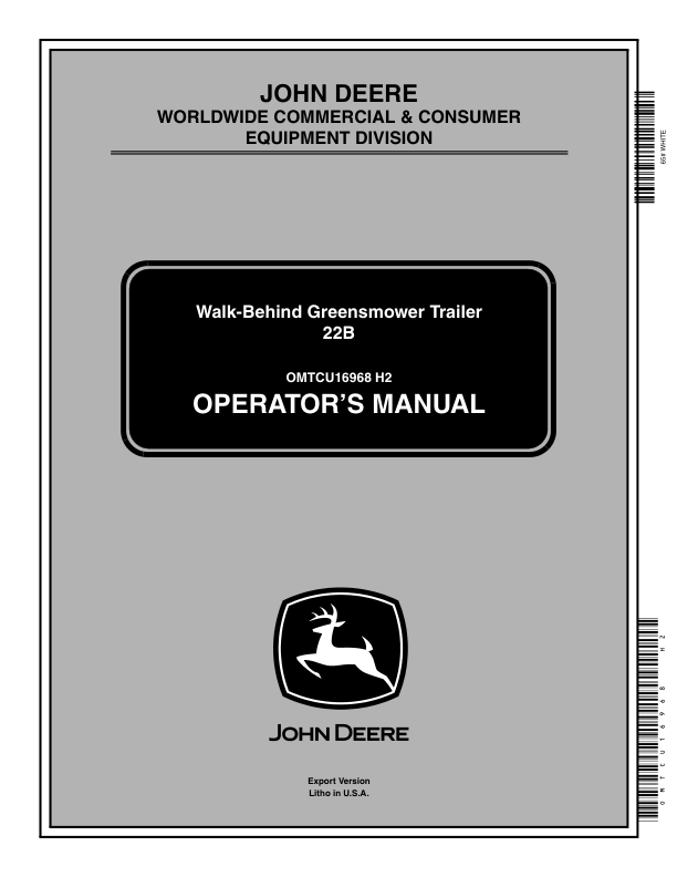 John Deere Walk-Behind Greensmower Trailer-22B Operator’s Manual (OMTCU16968) Workshop Guide
