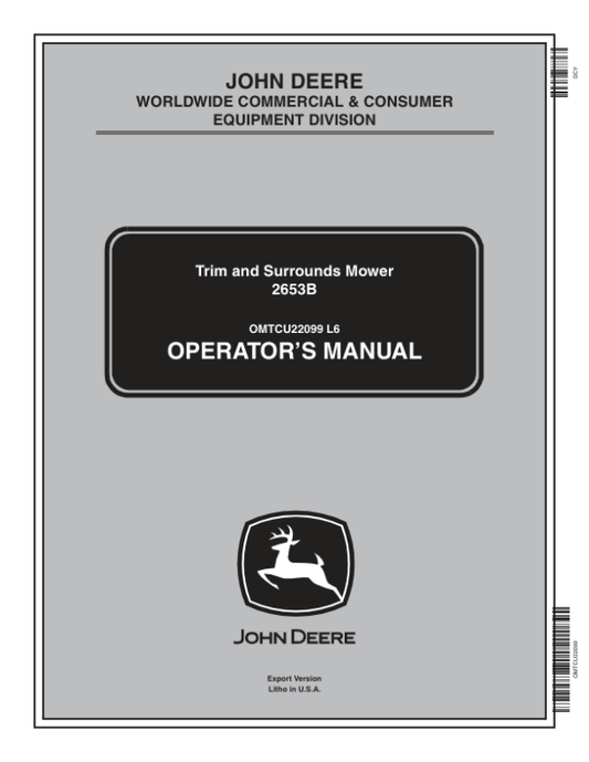 John Deere 2653B Trim & Surrounds Mower (010001-030000) Operator’s Manual (OMTCU22099) Workshop Guide