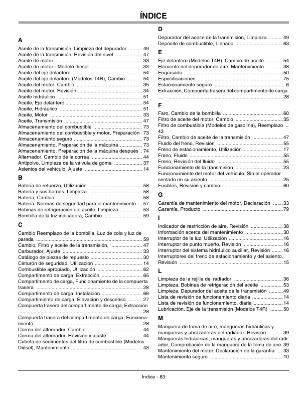 John Deere ProGator Utility Vehicle 2020A, 2030A (North American Version) Operator’s Manual (OMTCU22309) Workshop Guide